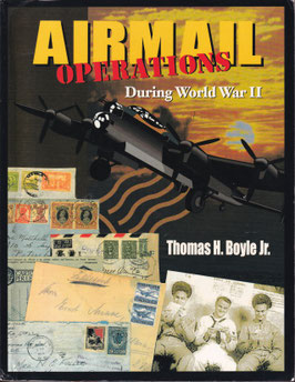 1998 Thomas H. Boyle Jr. AIRMAIL Operations -  During World War II