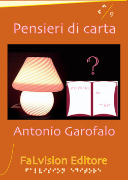 Pensieri di carta, Antonio Garofalo (novità 2018)