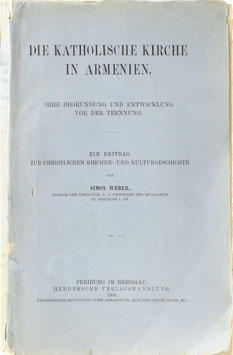 Weber, Simon - Die katholische Kirche in Armenien