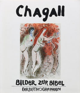 Chagall, Marc - Farblithographien zur Bibel 1956/1960