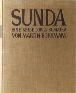 Borrmann, Martin - Sunda - Eine Reise durch Sumatra