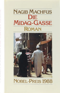 Machfus, Nagib - Die Midaq-Gasse