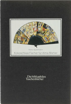 Spielmann, Heinz - Oskar Kokoschka: Die Fächer für Alma Mahler