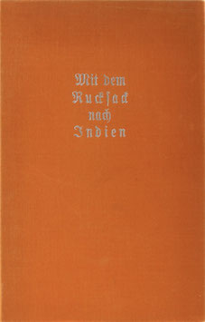 Faber, Kurt - Mit dem Rucksack nach Indien