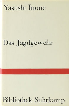 Inoue, Yasushi - Das Jagdgewehr