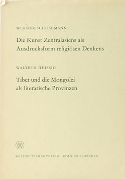 Schulemann, Werner - Die Kunst Zentralasiens als Ausdrucksform religiösen Denkens