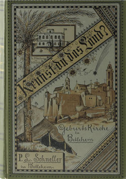Schneller, Ludwig - Kennst du das Land? Bilder aus dem gelobten Lande zur Erklärung der heiligen Schrift
