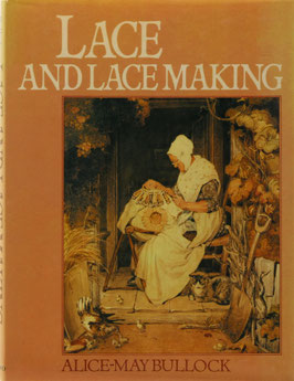 Bullock, Alice-May - Lace and Lace Making