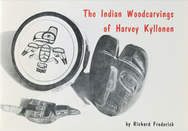 Frederick, Richard - The Indian Woodcarvings of Harvey Kyllonen