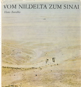 Bardtke, Hans - Vom Nildelta zum Sinai