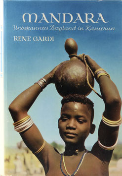 Gardi, René - Mandara - Unbekanntes Bergland in Kamerun