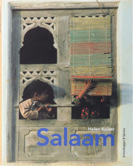 Keiser, Helen - Salaam - Verschwundenes Arabien