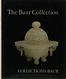 Schneeberger, Pierre F. - The Baur Collection Geneva - Chinese Jades and other Hardstones