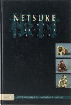 Cseh, Éva - Netsuke - Japanese Miniature Carvings - Collections of the Ferenc Hopp Museum of Eastern Asiatic Arts