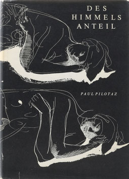 Pilotaz, Paul - Des Himmels Anteil