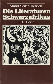 Seiler-Dietrich, Almut - Die Literaturen Schwarzafrikas