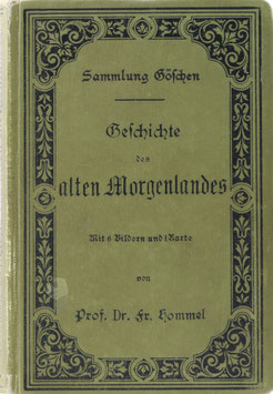 Hommel, Fritz - Geschichte des alten Morgenlandes