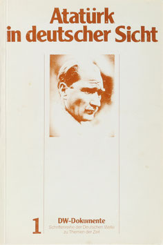 Atatürk in deutscher Sicht