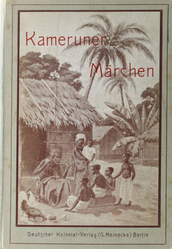 Lederbogen, Wilhelm - Kameruner Märchen