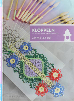 Ro, Emma de - Die Grazer Spitze - Klöppeln - 40 Muster der Grazer Spitze