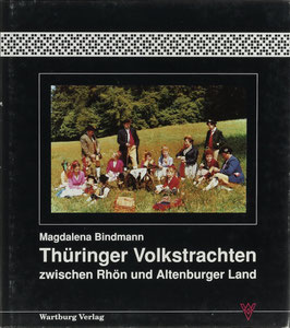 Bindmann, Magdalena - Thüringer Volkstrachten