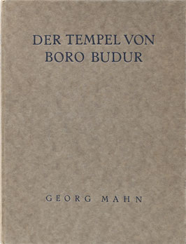Mahn, Georg - Der Tempel von Boro-Budur - Eine buddhistische Studie