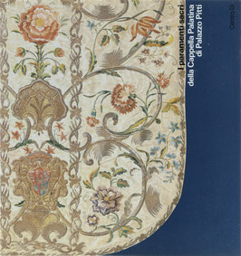 I paramenti sacri della Cappella Palatina di Palazzo Pitti