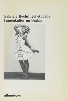 Boehringer-Abdalla, Gabriele - Frauenkultur im Sudan