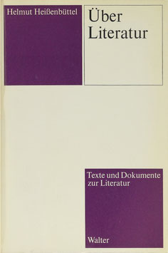 Heißenbüttel, Helmut - Über Literatur