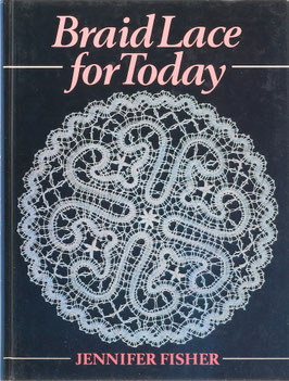 Fisher, Jennifer - Braid Lace for Today