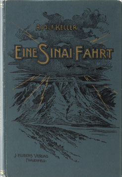 Keller, Adolf - Eine Sinai-Fahrt
