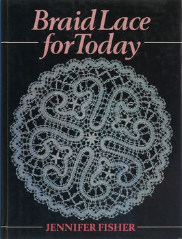 Fisher, Jennifer - Braid Lace for Today