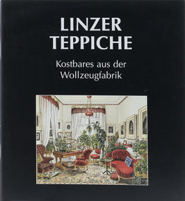Linzer Teppiche - Kostbares aus der Wollzeugfabrik