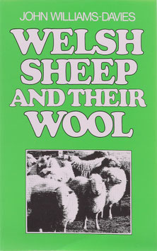 Williams-Davies, John - Welsh Sheep and their Wool