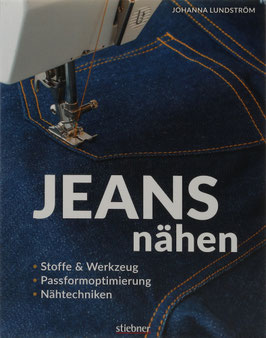 Lundström, Johanna - Jeans nähen - Stoffe & Werkzeug - Passformoptimierung - Nähtechniken