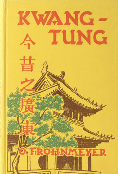 Frohmeyer, Oskar - Kwangtung