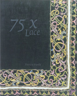 Wardle, Patricia - 75 x Lace