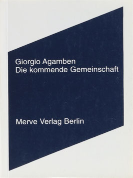 Agamben, Giorgio - Die kommende Gemeinschaft