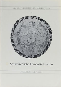 Schneider, Jenny - Schweizerische Leinenstickereien