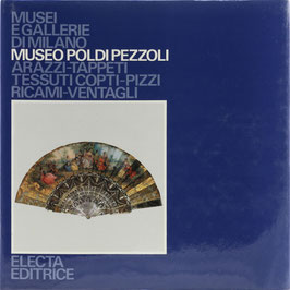 Museo Poldi Pezzoli - Arazzi - Tappeti - Tessuti Copti - Pizzi - Ricami - Ventagli