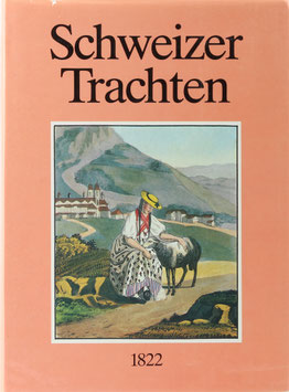 Reinhardt - Schweizer Trachten 1822