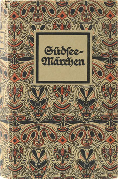 Hambruch, P. (Hrsg.) - Südseemärchen - Aus Australien, Neu-Guinea, Fidji, Karolinen, Samoa, Tonga, Hawaii, Neu-Seeland u. a.