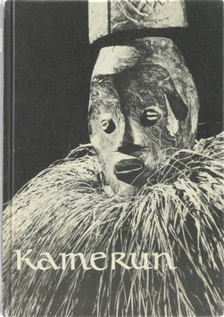 Kamerun - Die höfische Kunst des Graslandes - Aus dem Staatlichen Museum für Völkerkunde Dresden