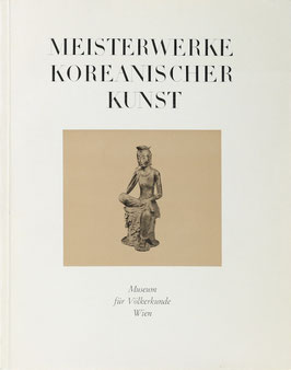Meisterwerke koreanischer Kunst