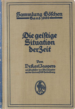 Jaspers, Karl - Die geistige Situation der Zeit