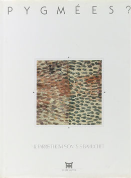 Thompson, R. Farris und Bahuchet, S. - Pygmées? Peintures sur écorce battue des Mbuti (Haut-Zaire)
