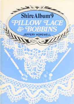 Hopewell, Jeffery - Pillow Lace and Bobbins