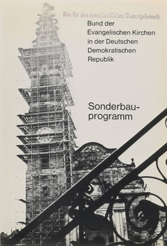 Bund der Evangelischen Kirchen in der Deutschen Demokratischen Republik - Sonderbauprogramm - Zwischenbericht - Berlin 1976
