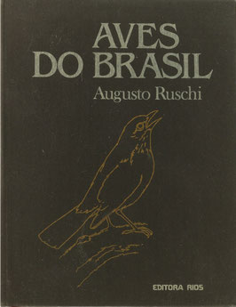 Ruschi, Augusto - Aves do Brasil