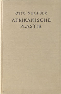 Nuoffer, Otto - Afrikanische Plastik in der Gestaltung von Mutter und Kind